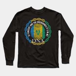 St Vincent And The Grenadines Its In My DNA - Gift for St Vincent And The Grenadines From St Vincent And The Grenadines Long Sleeve T-Shirt